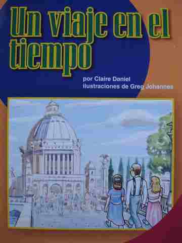 (image for) Lecturas por nivel 6 Un viaje en el tiempo (P) by Claire Daniel