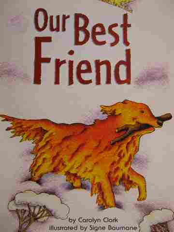 (image for) Our Best Friend (P) by Carolyn Clark