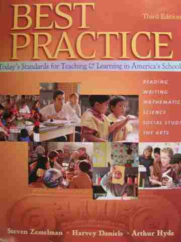 (image for) Best Practice 3e (P) by Steven Zemelman, Harvey Daniels, & Arthur Hyde