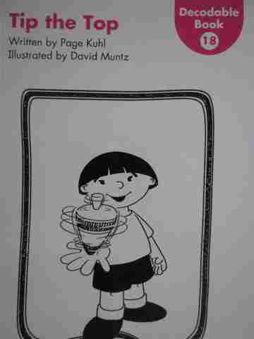 (image for) Kindergarten Decodable Book 18 Tip the Top (P) by Page Kuhl