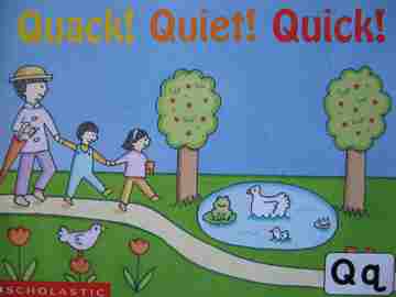 (image for) Reading Line Qq Quack! Quiet! Quick! (P) by Kathleen Kuchera