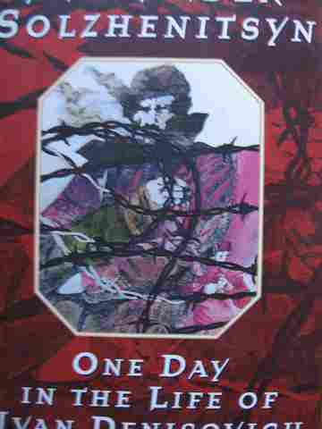 One Day in the Life of Ivan Denisovich (P) by Alexander Solzhenitsyn (image for) One Day in the Life of Ivan Denisovich (P) by Alexander Solzhenitsyn