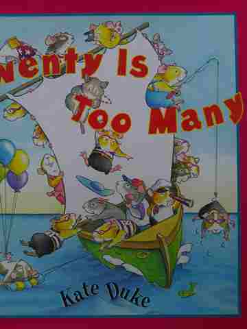 Twenty Is Too Many (H) by Kate Duke (image for) Twenty Is Too Many (H) by Kate Duke