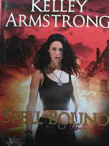 (image for) Spell Bound (H) by Kelley Armstrong