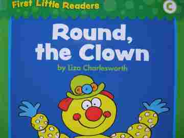 (image for) First Little Readers C Round the Clown (P) by Liza Charlesworth