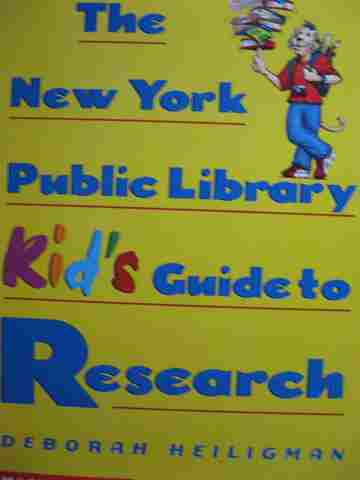 (image for) New York Public Library Kid's Guide to Research (P) by Deborah Heiligman