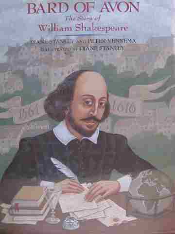 Bard of Avon The Story of William Shakespeare (H) by Diane Stanley & Peter Vennema (image for) Bard of Avon The Story of William Shakespeare (H) by Diane Stanley & Peter Vennema