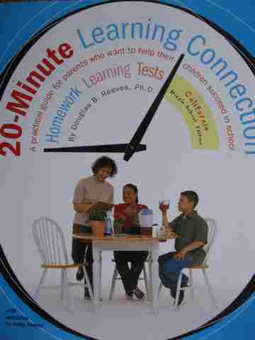 20-Minute Learning Connection California Middle School Edition (P) by Douglas B Reeves (image for) 20-Minute Learning Connection California Middle School Edition (P) by Douglas B Reeves