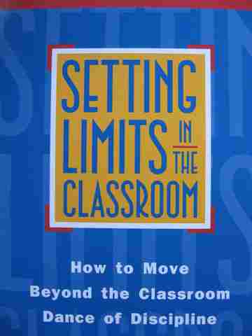 Setting Limits in the Classroom (P) by Robert J MacKenzie (image for) Setting Limits in the Classroom (P) by Robert J MacKenzie