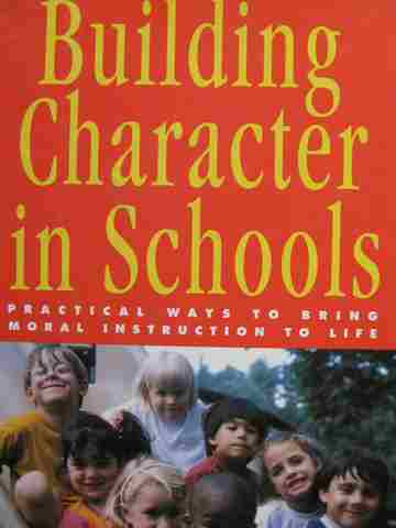 Building Character in Schools (H) by Kevin Ryan & Karen Bohlin (image for) Building Character in Schools (H) by Kevin Ryan & Karen Bohlin