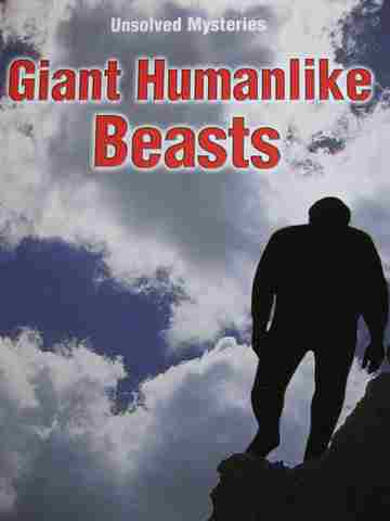 (image for) Unsolved Mysteries Giant Humanlike Beasts (P) by Brian Innes