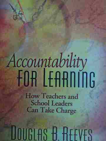 (image for) Accountability for Learning (P) by Douglas B Reeves