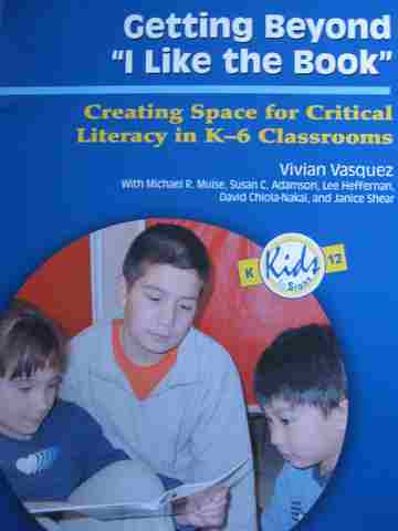 (image for) Getting Beyond "I Like the Book" (P) by Vasquez, Muise, Adamson, Heffernan, etc.