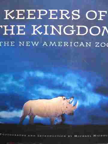 (image for) Keepers of The Kingdom The New American Zoo (P)
