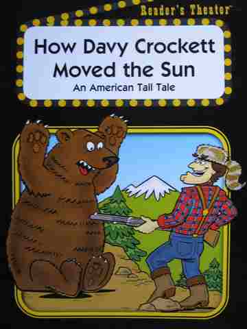 (image for) Reader's Theater How Davy Crockett Moved the Sun (P)