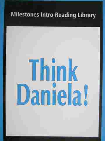 (image for) Milestones Intro Reading Library Think Daniela! (P) by Waring & Jamall