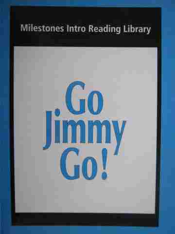 (image for) Milestones Intro Reading Library Go Jimmy Go! (P) by Waring & Jamall
