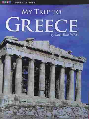 (image for) Text Connections My Trip to Greece (P) by Christina Mika