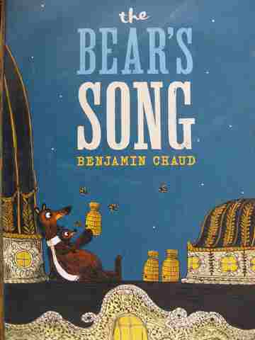 Bear's Song (H) by Benjamin Chaud (image for) Bear's Song (H) by Benjamin Chaud