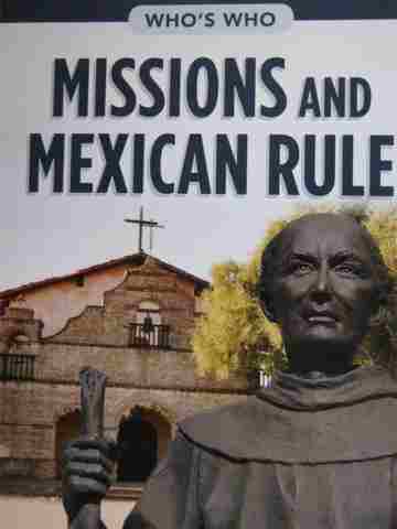 (image for) Who's Who Missions & Mexican Rule (P) by Mark Pearcy