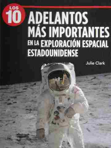 (image for) Los 10 Adelantos mas importantes En la exploracion espacial estadounidense (P)