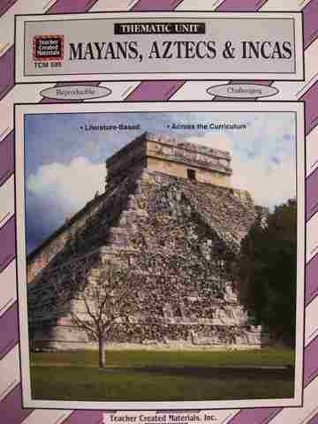 (image for) Thematic Unit Mayans Aztecs & Incas (P) by Linda J Larsen