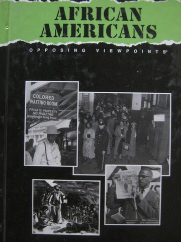 (image for) American History Series African Americans Opposing Viepoints (H) by William Dudley