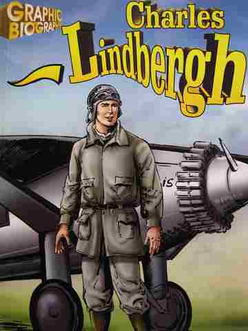 (image for) Graphic Biography Charles Lindbergh (P)