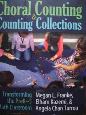 (image for) Choral Counting & Counting Collections (P) by Megan Franke, Elham Kazemi, & Angela Chan Turrou