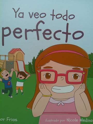 Ya veo todo perfecto (H) by Victor Frias (image for) Ya veo todo perfecto (H) by Victor Frias