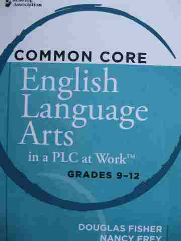 (image for) Common Core English Language Arts in a PLC at Work Grades 9-12 (P)
