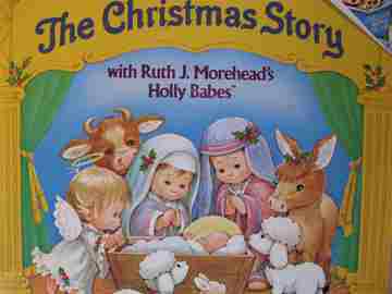 (image for) Christmas Story with Ruth J Morehead's Holly Babes (P)