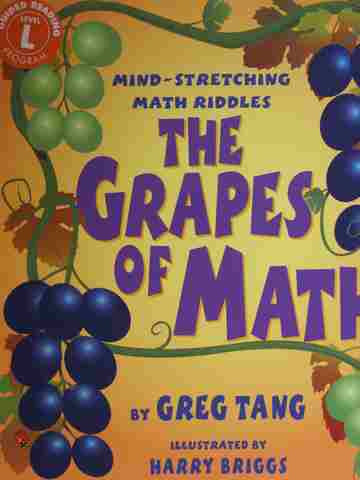 (image for) Grapes of Math Mind-Stretching Math Riddles (P) by Greg Tang