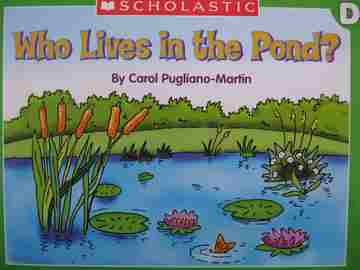 (image for) Little Leveled Readers D Who Lives in the Pond? (P) by Carol Pugliano-Martin