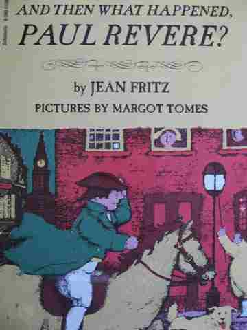 (image for) And Then What Happened Paul Revere? (P) by Jean Fritz