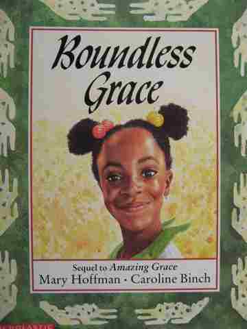 (image for) Boundless Grace Sequel to Amazing Grace (P) by Mary Hoffman