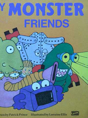 (image for) Literacy 2000 My Monster Friends (P) by Patrick Prince