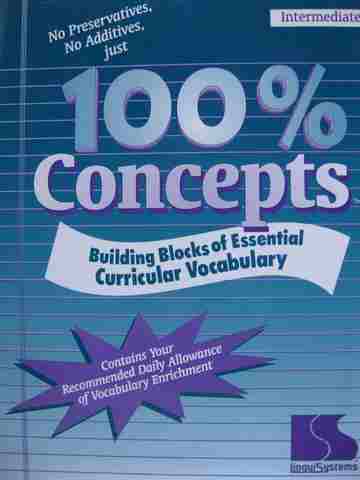(image for) 100% Concepts Building Blocks of Essential Curricular Vocabulary Intermediate (Spiral)
