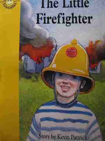 (image for) Sunshine Chapter Books The Little Firefighter (P) by Kevin Pattrick
