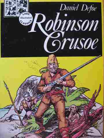 (image for) Lake Illustrated Classics Robinson Crusoe (P) by Daniel Defoe