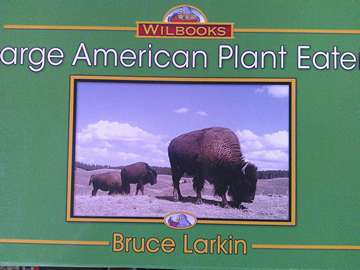 (image for) Wilbooks Large American Plant Eaters (P) by Bruce Larkin