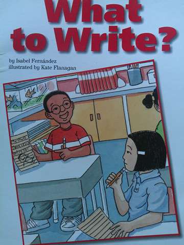 (image for) SRA Leveled Readers 3 What to Write? (P) by Isabel Fernandez