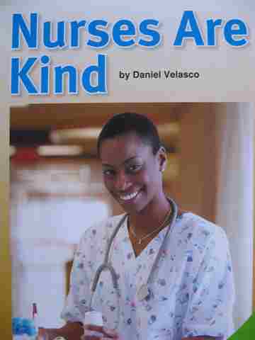 (image for) SRA Leveled Readers 2 Nurses Are Kind (P) by Daniel Velasco