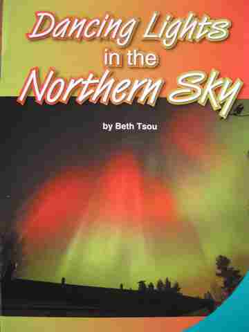 (image for) SRA Leveled Readers 5 Dancing Lights in the Northern Sky (P) by Beth Tsou