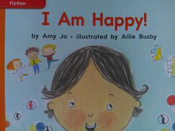 (image for) CCSS PreK I Am Happy! (P) by Amy Jo