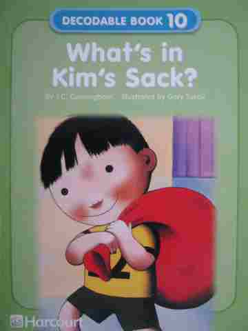 (image for) Hacourt Decodable Book 10 What's in Kim's Sack? (P) by J C Cunningham