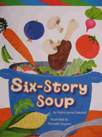 (image for) Excursions ELD Book 5 Six-Story Soup (P) by Myka-Lynne Sokoloff
