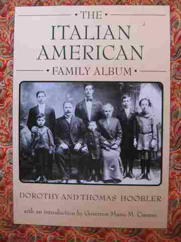 (image for) Italian American Family Album (P) by Dorothy & Thomas Hoobler