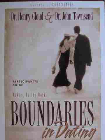 (image for) Making Dating Work Boundaries in Dating Participant's Guide (P) by Cloud & Townsend