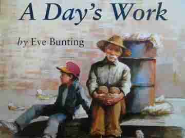 (image for) A Day's Work (P) by Eve Bunting